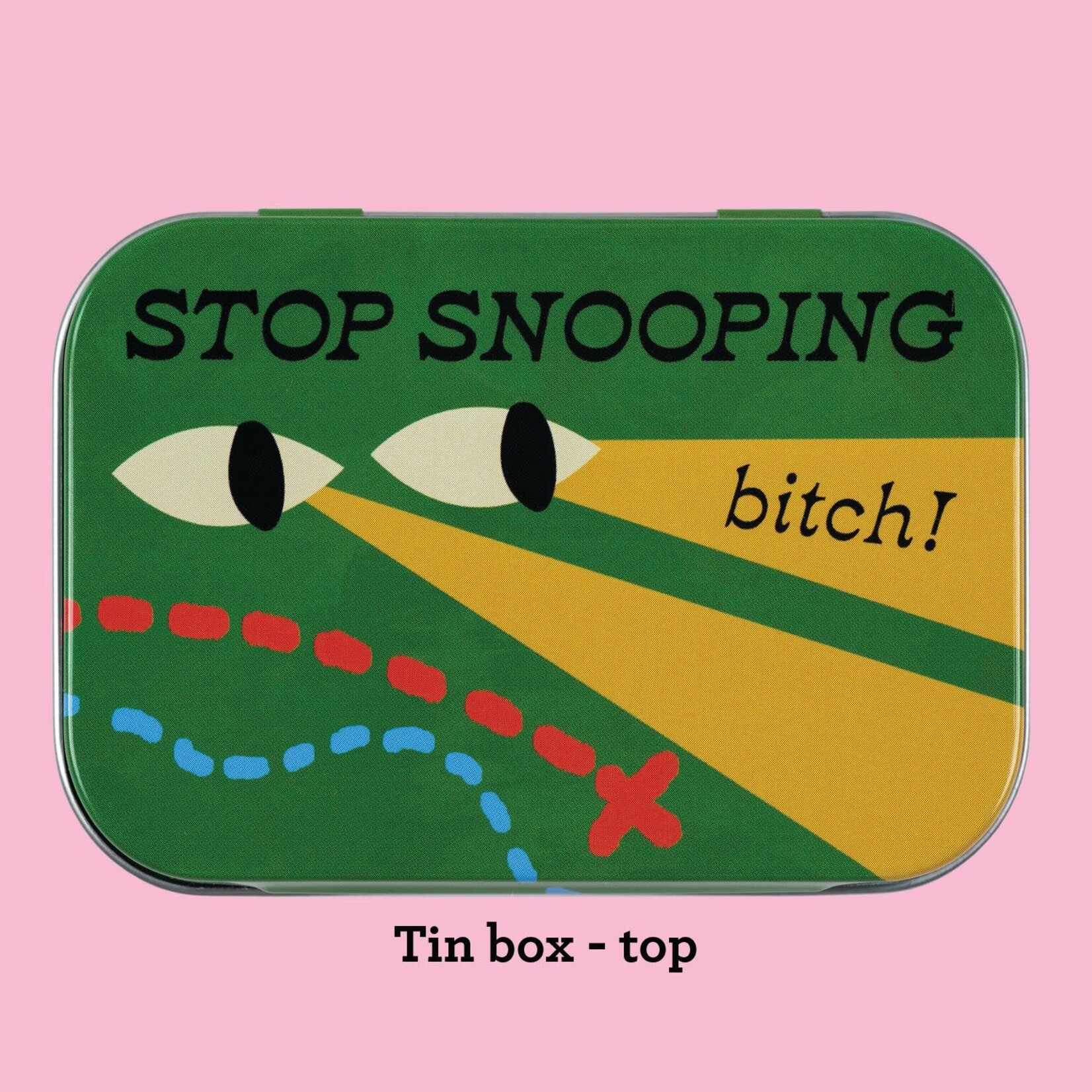 Stash Tin - Stop Snooping
