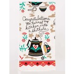 Dish Towel (Premium) - Congratulations, You Turned My Kitchen Into A Shithole