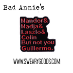 Pin - Nandor & Lazlo & Colin & Nadja, But Not You, Guillermo. (What We Do In The Shadows