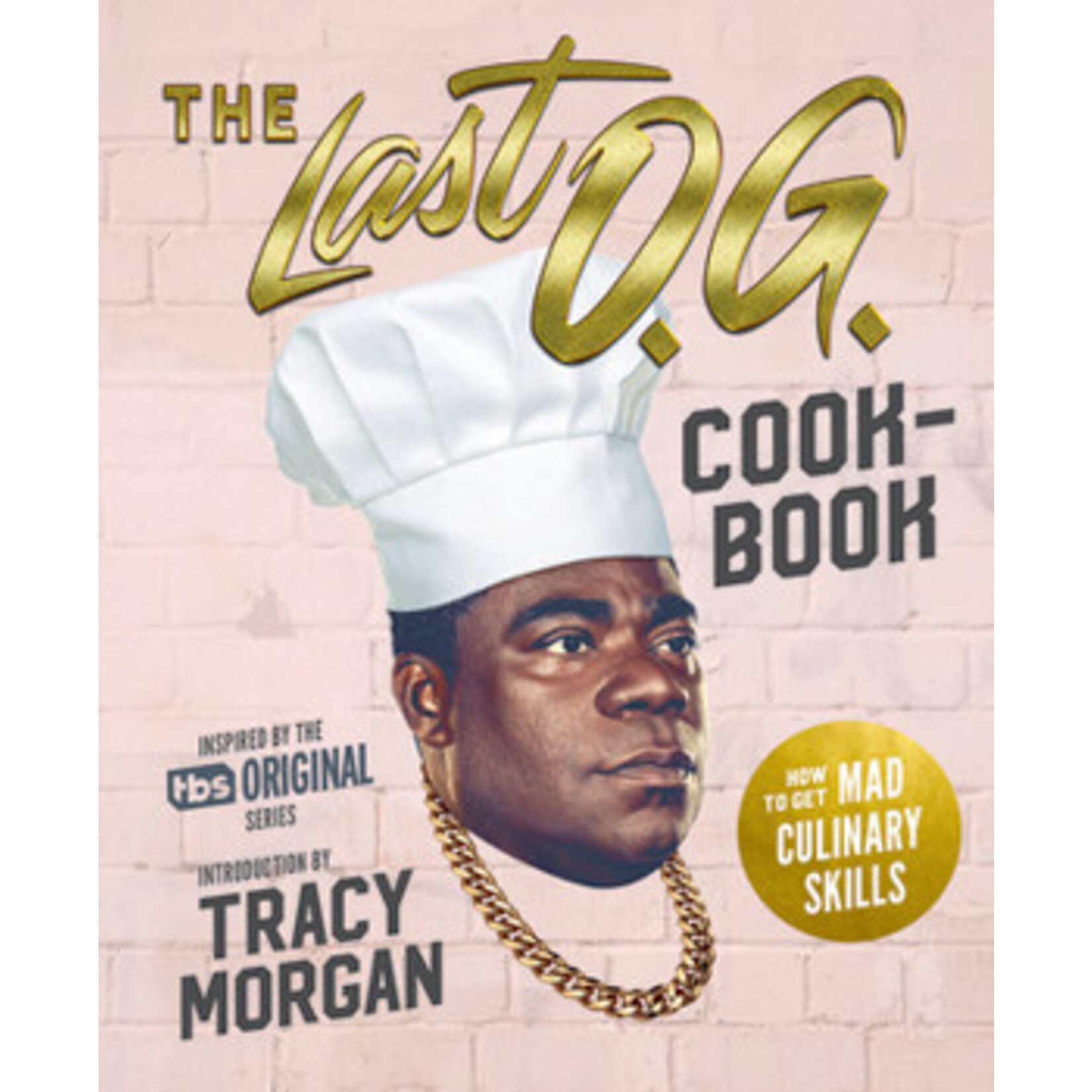 Book - The Last O.G. Cookbook