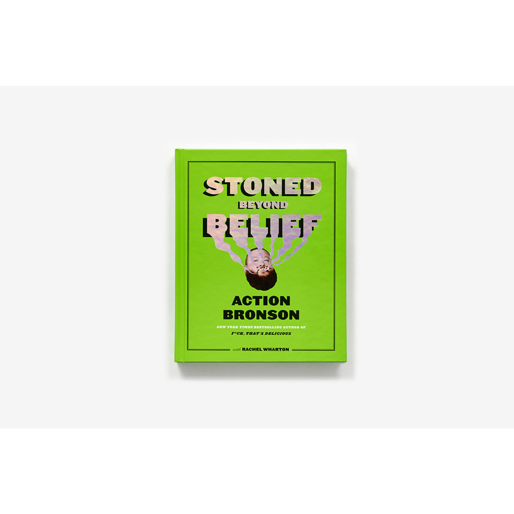 Book - Stoned Beyond Belief