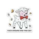 Sticker - Fuck Around And Find Out (Lamb)