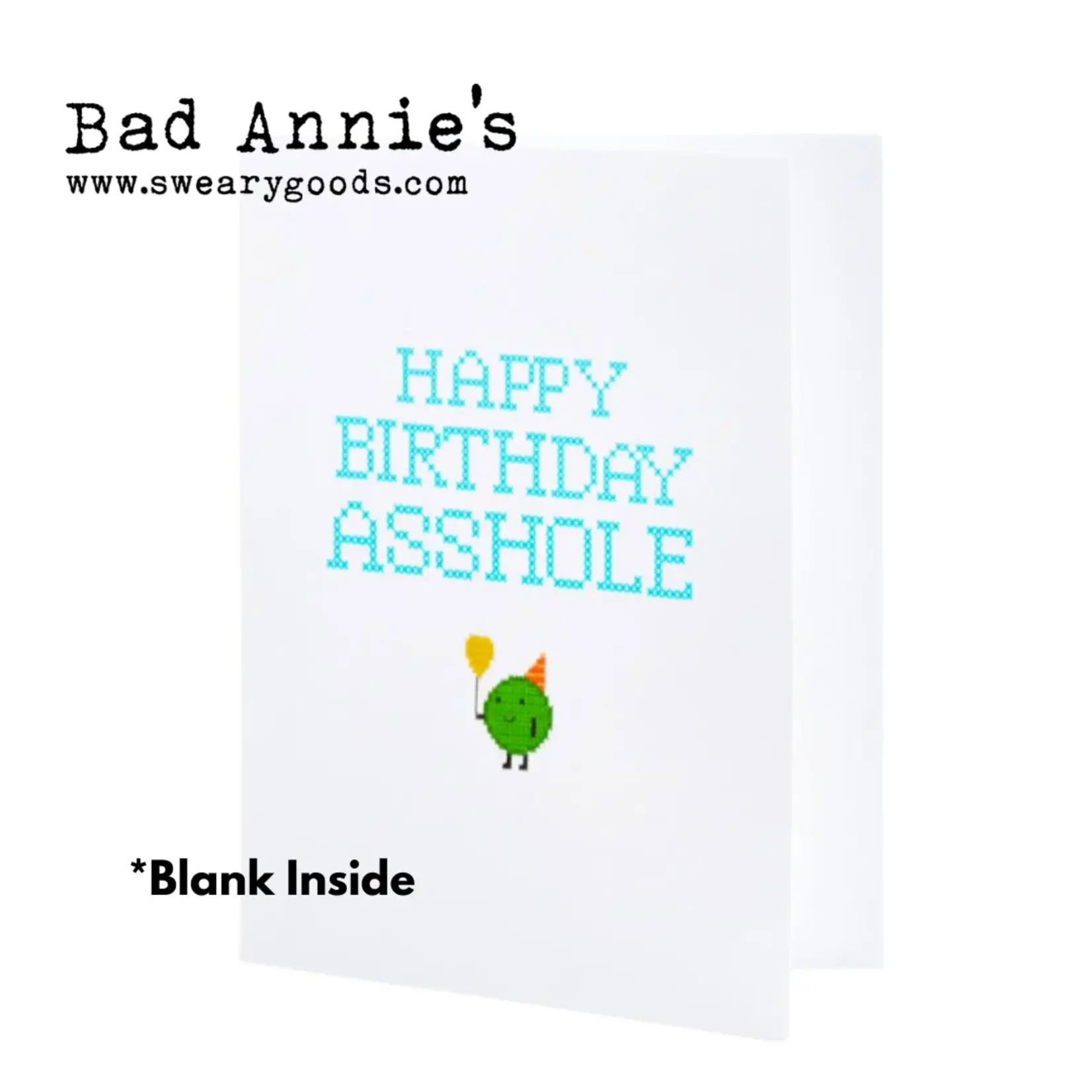Bad Annie’s Card #2402 - Happy Birthday Asshole