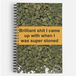 Bad Annie’s Notebook - Brilliant Shit I Came Up With When I Was Super Stoned