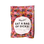 Gummy Penis’ - Eat A Bag Of Dicks