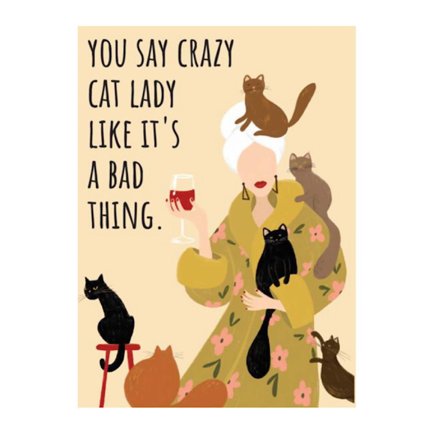 Magnet - You say crazy cat lady like it’s a bad thing