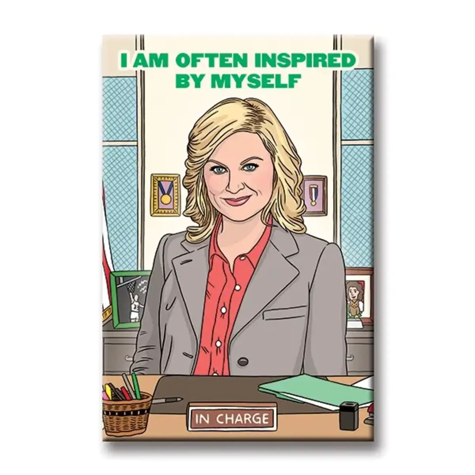 Magnet - I am often inspired by myself (Leslie Knope, parks and rec)