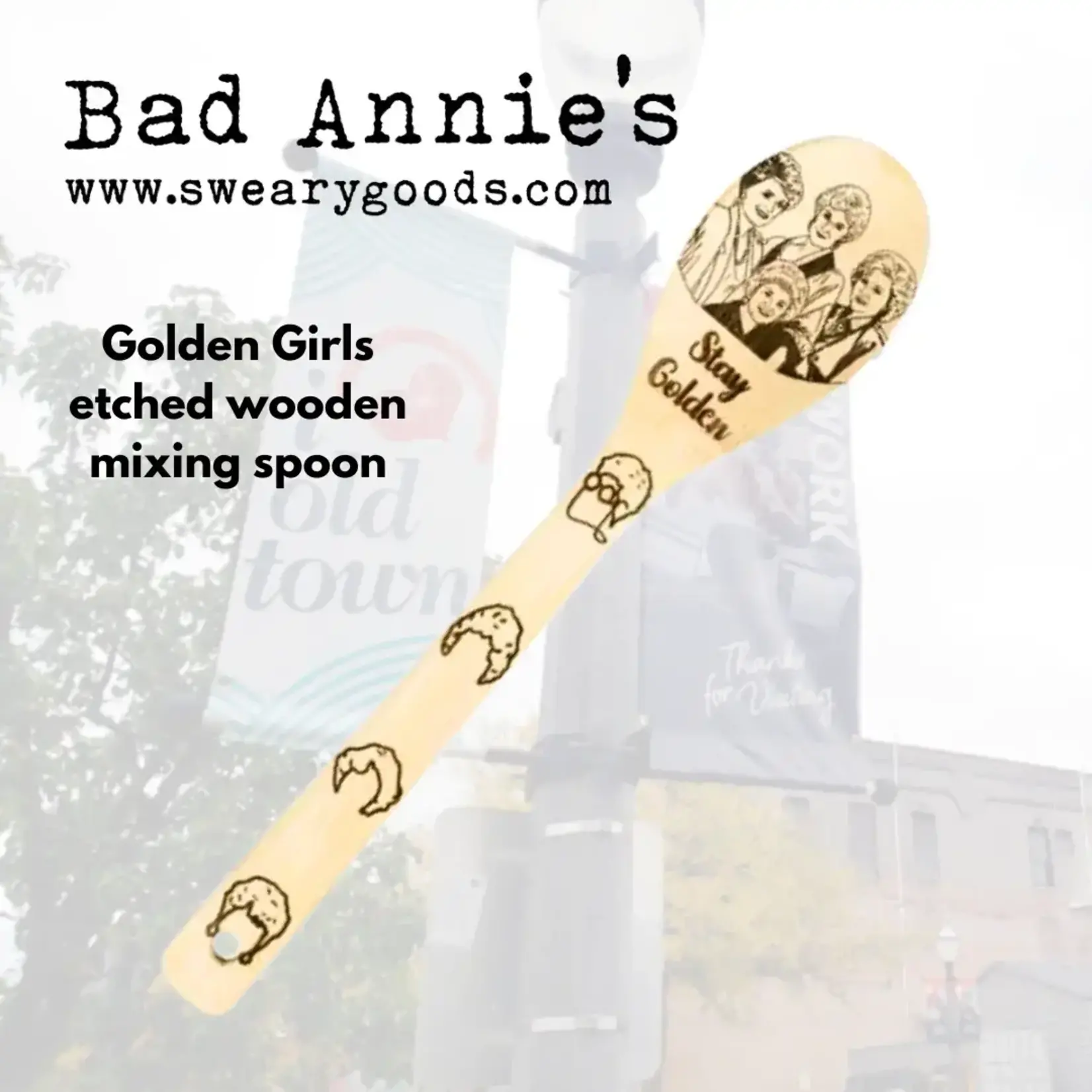 Wooden Mixing Spoon - Golden Girls (All Of Them Etched)