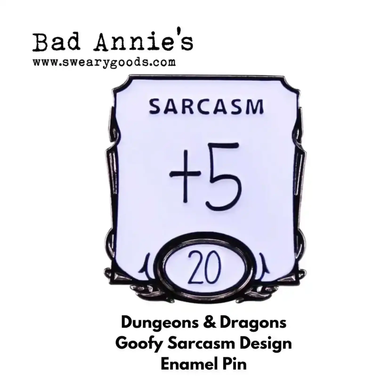 Pin - Sarcasm +5 (Dungeons & Dragons)