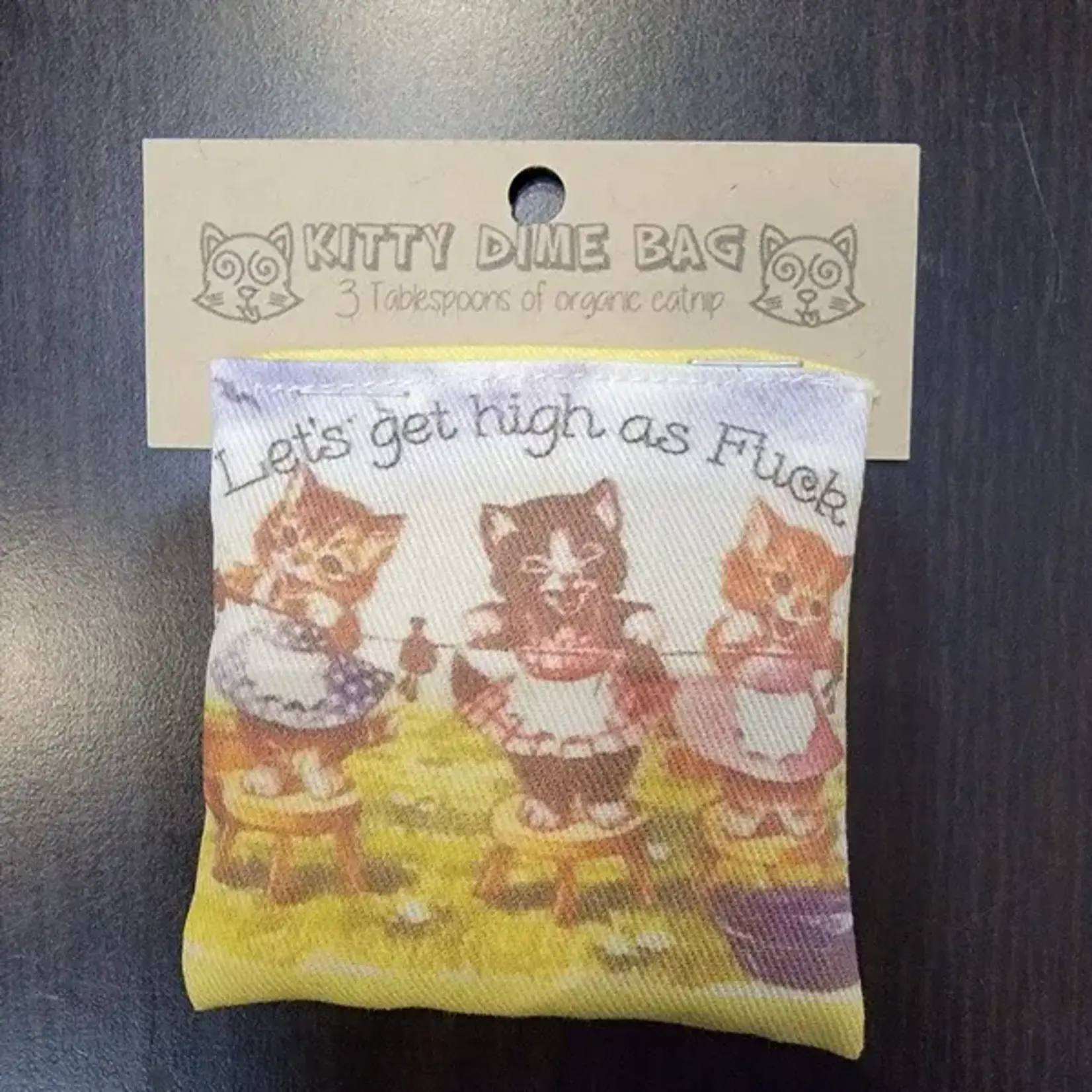 Catnip Pouch - Let’s Get High As Fuck