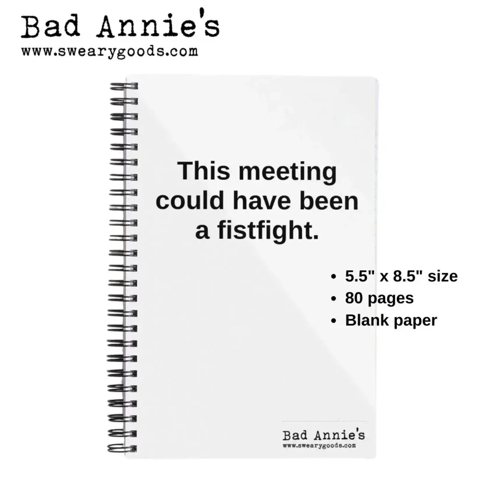 Notebook - This Meeting Could Have Been A Fistfight