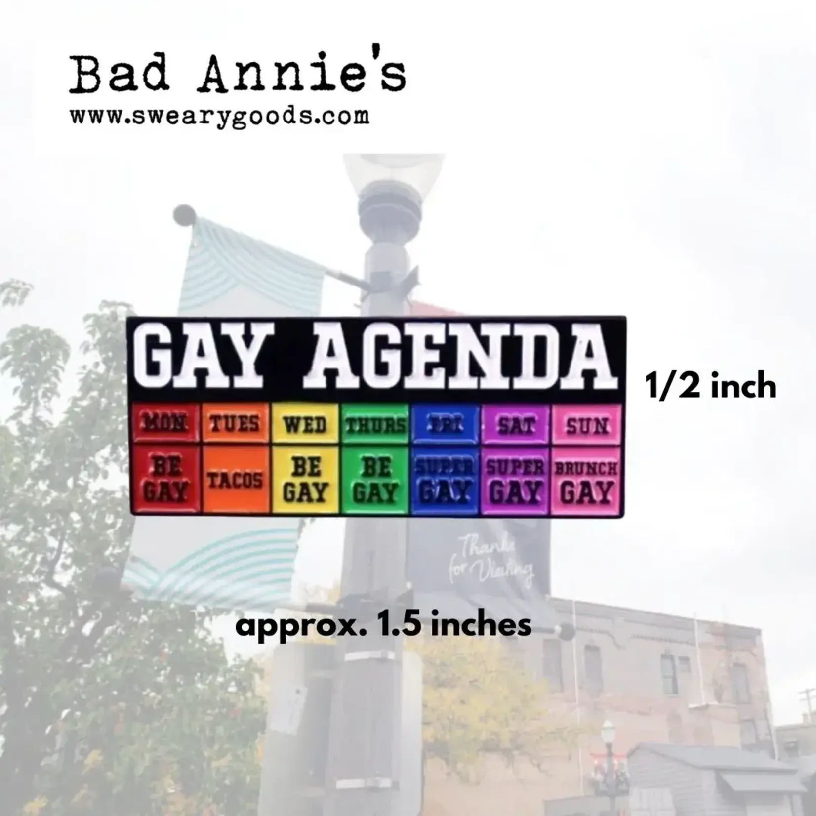 Pin - Gay Agenda (Days Of The Week)