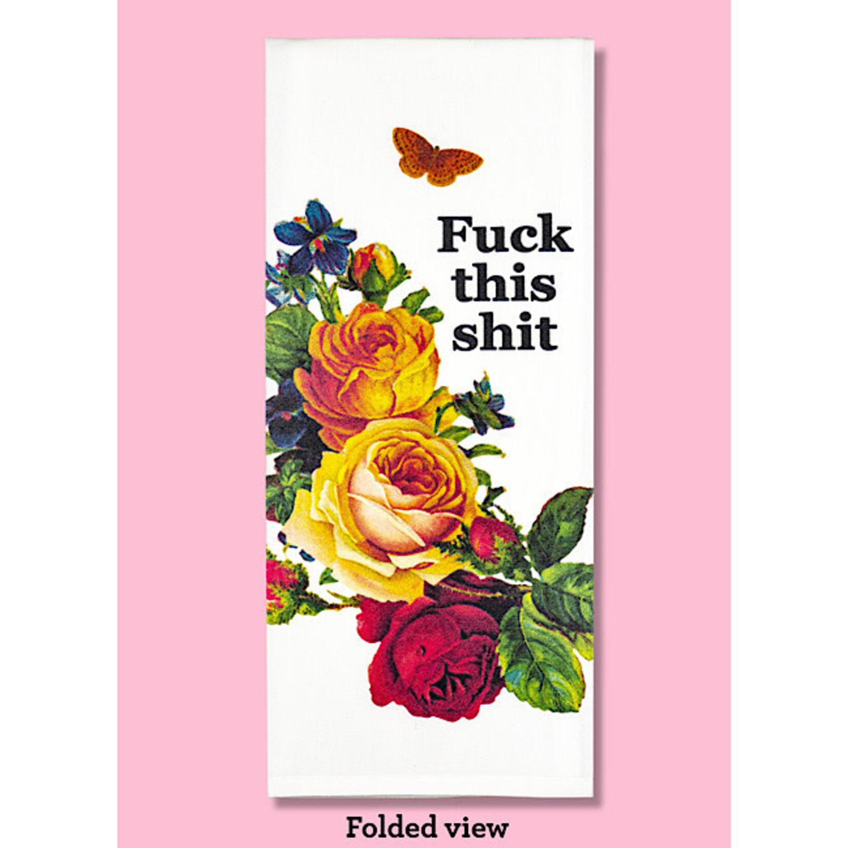 Dish Towel - Fuck This Shit