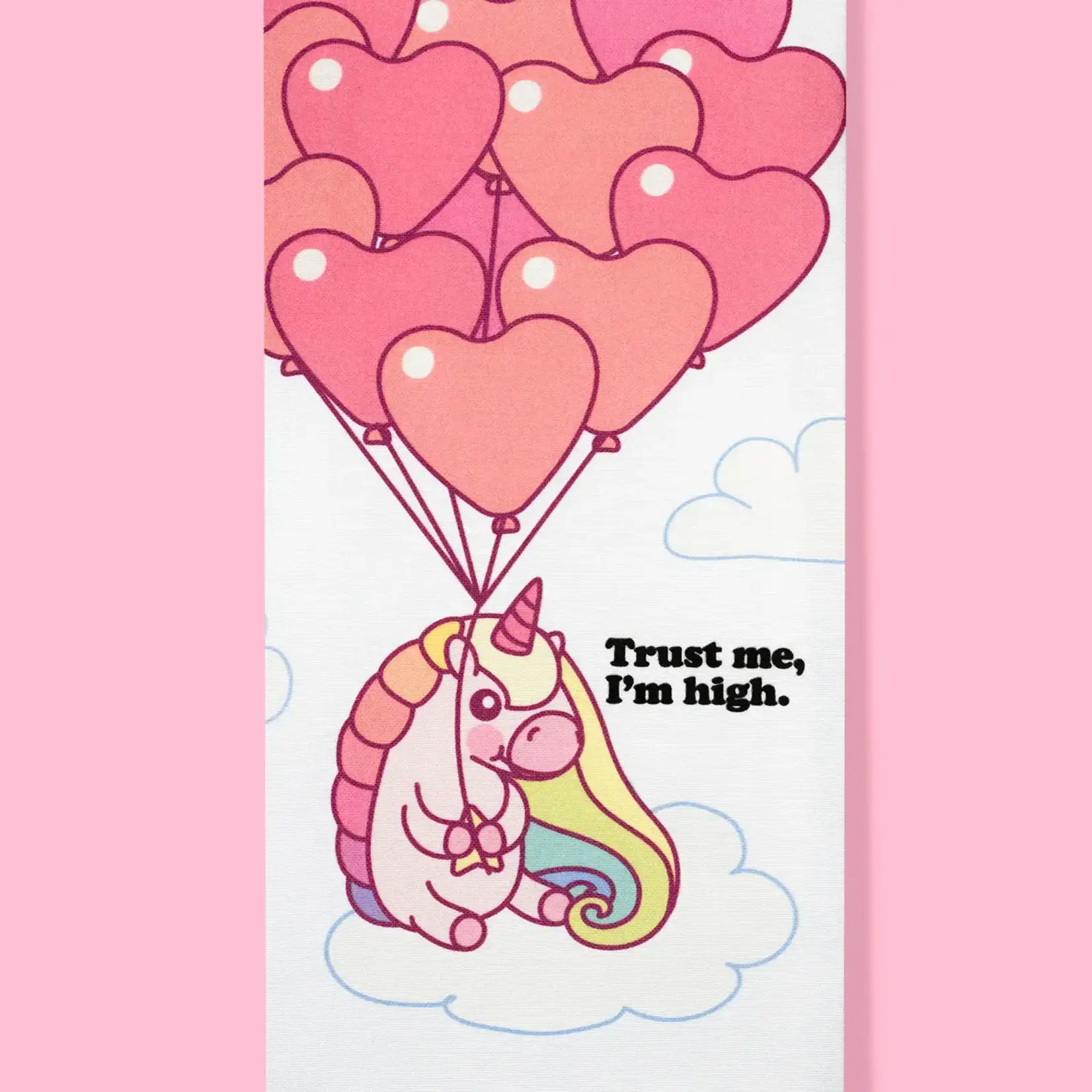 Dish Towel - Trust Me, I’m High