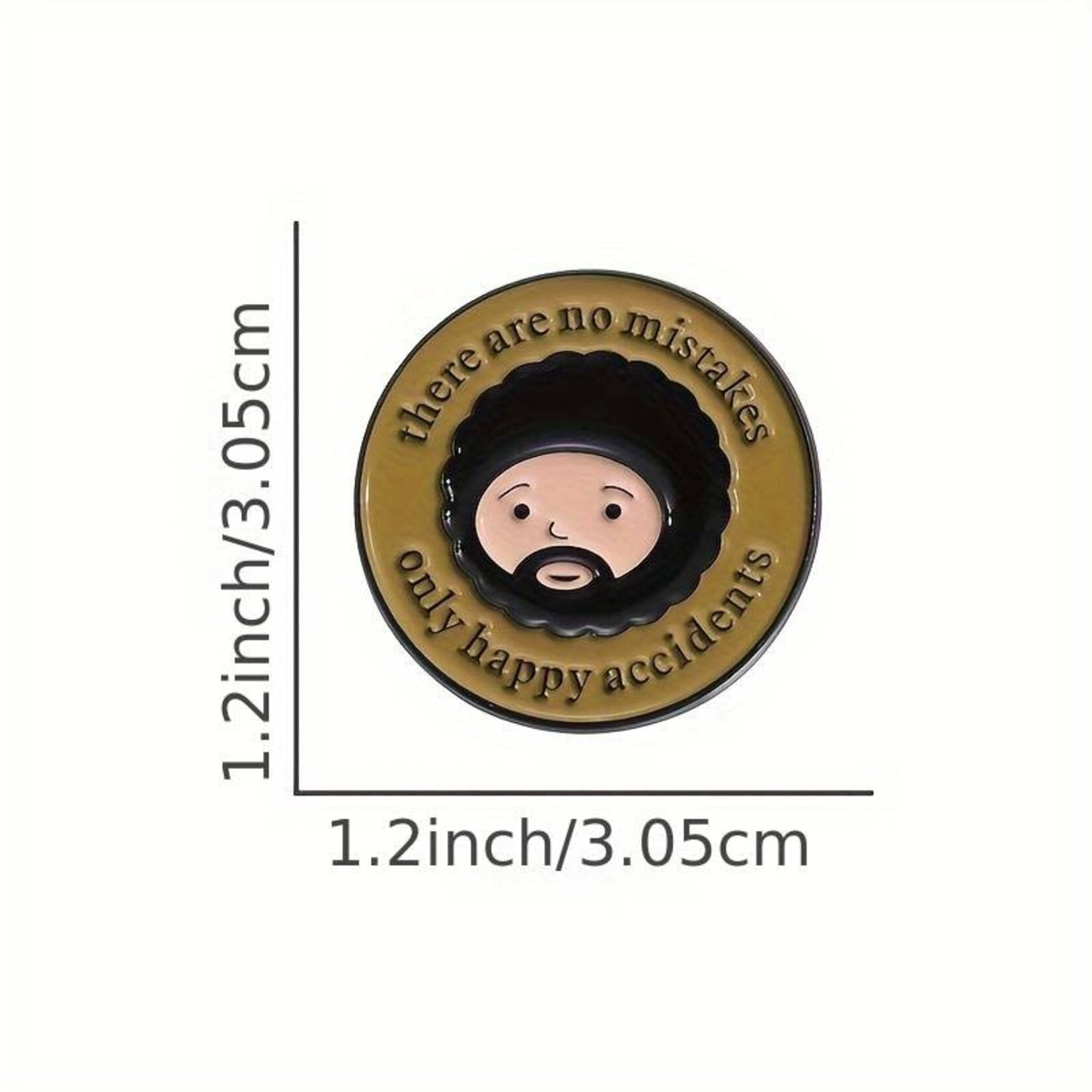 Pin (Enamel) - There Are No Mistakes, Only Happy Accidents (Bob Ross)