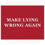 Magnet - Make Lying Wrong Again