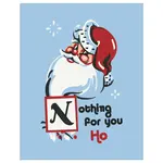 Magnet - Nothing For You Ho (Santa Holiday)