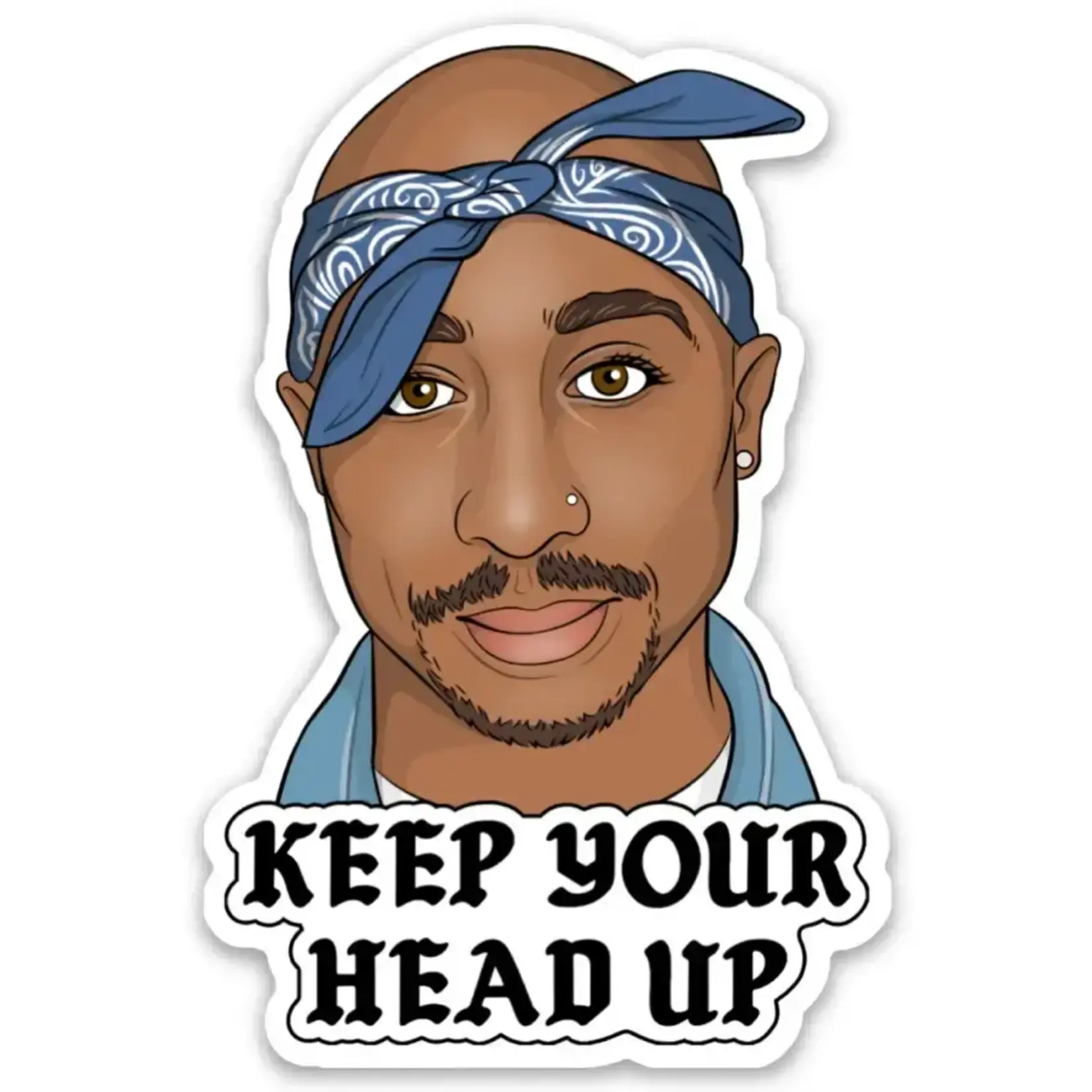 Sticker - Keep Your Head Up (Tupac)