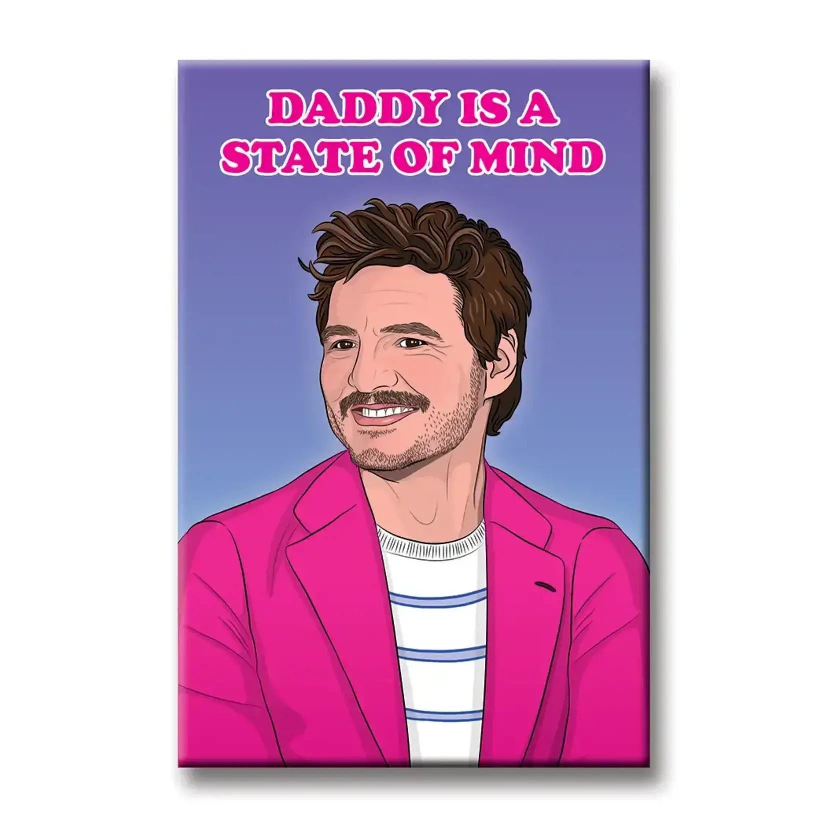 Magnet - Daddy Is A State Of Mind (Pedro Pascal)
