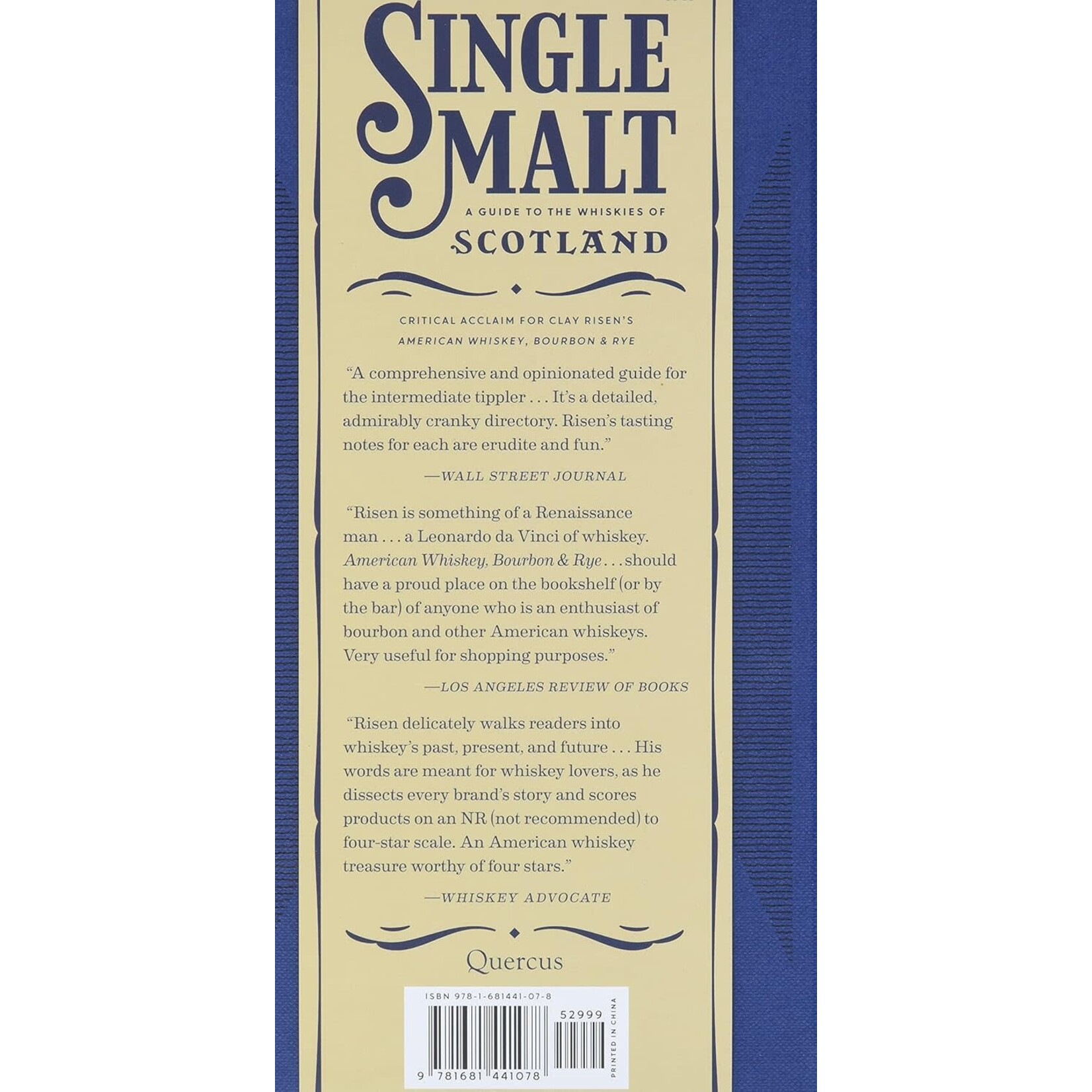 Book - Single Malt: A Guide to the Whiskies of Scotland: Includes Profiles, Ratings, and Tasting Notes for More Than 330 Expressions
