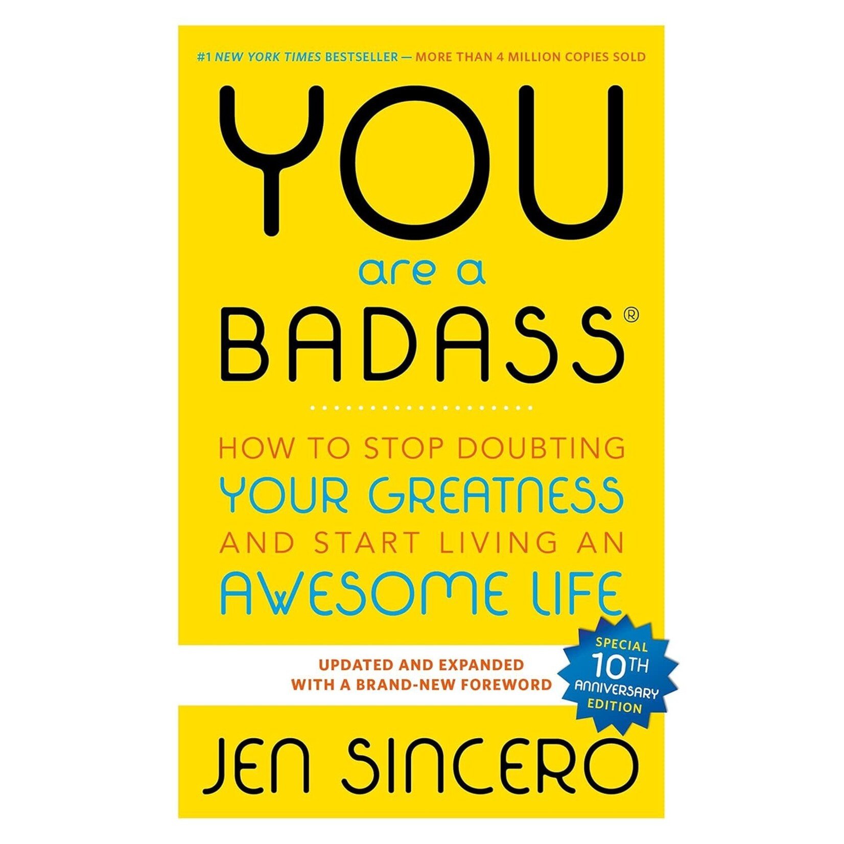 Book - You Are a Badass: How to Stop Doubting Your Greatness and Start Living an Awesome Life