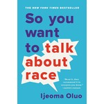 Book - So You Want to Talk About Race