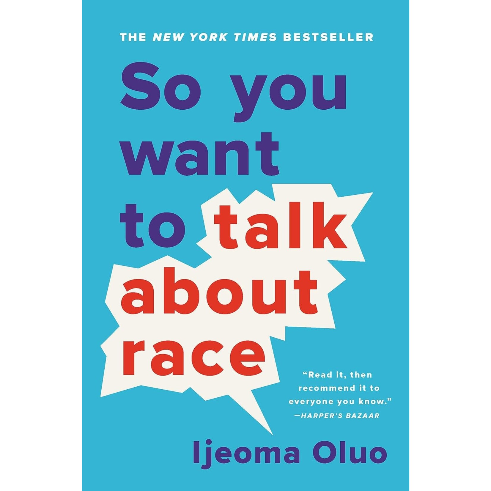 Book - So You Want to Talk About Race