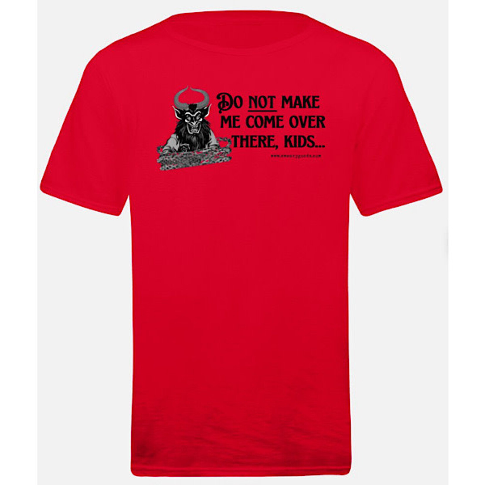 Bad Annie’s T-Shirt - Do Not Make Me Come Over There, Kids (Krampus)