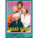 Magnet - Squad Goals (Golden Girls)