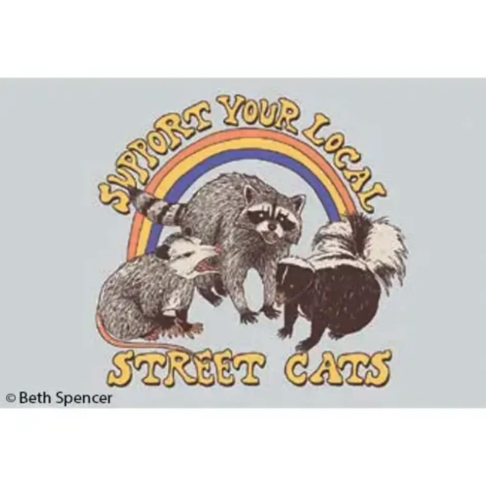 Magnet - Support Your Local Street Cats (Possum, Raccoon, Skunk)
