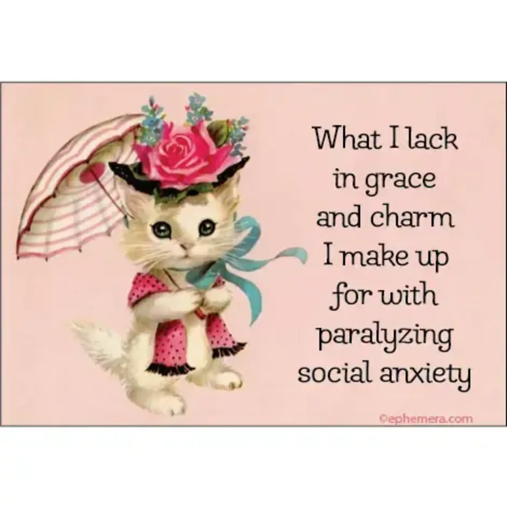 Magnet - What I Lack In Grace And Charm I Make Up For With Paralyzing Social Anxiety