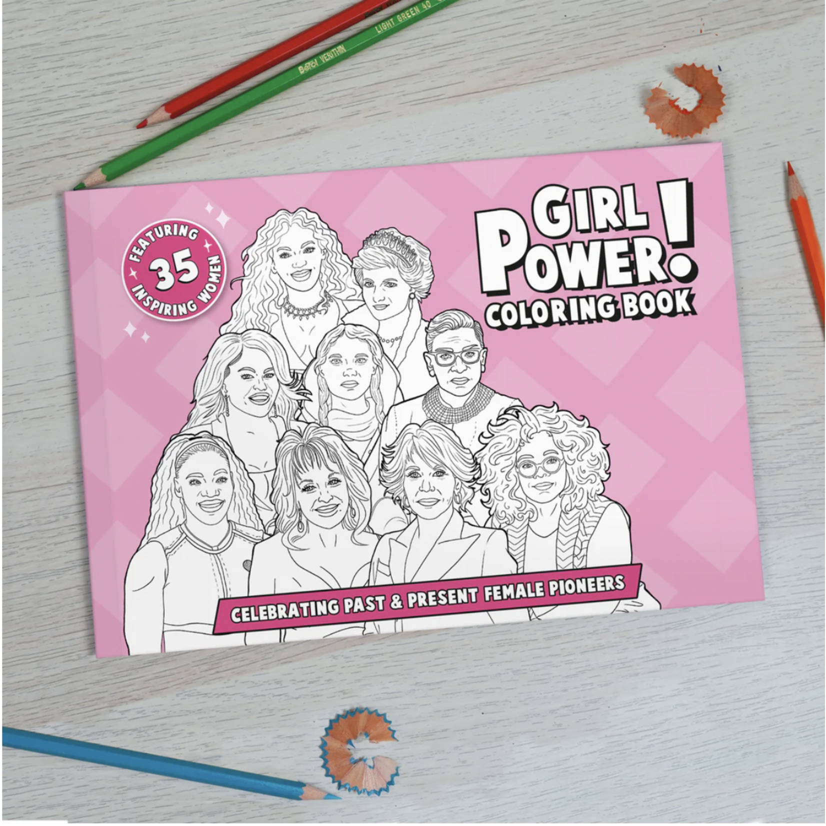 Coloring Book - Girl Power - Celebrating Past & Present Pioneers