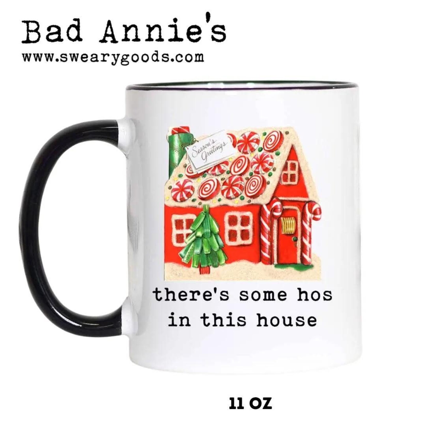 Mug - There’s Some Hos In This House (Holiday)