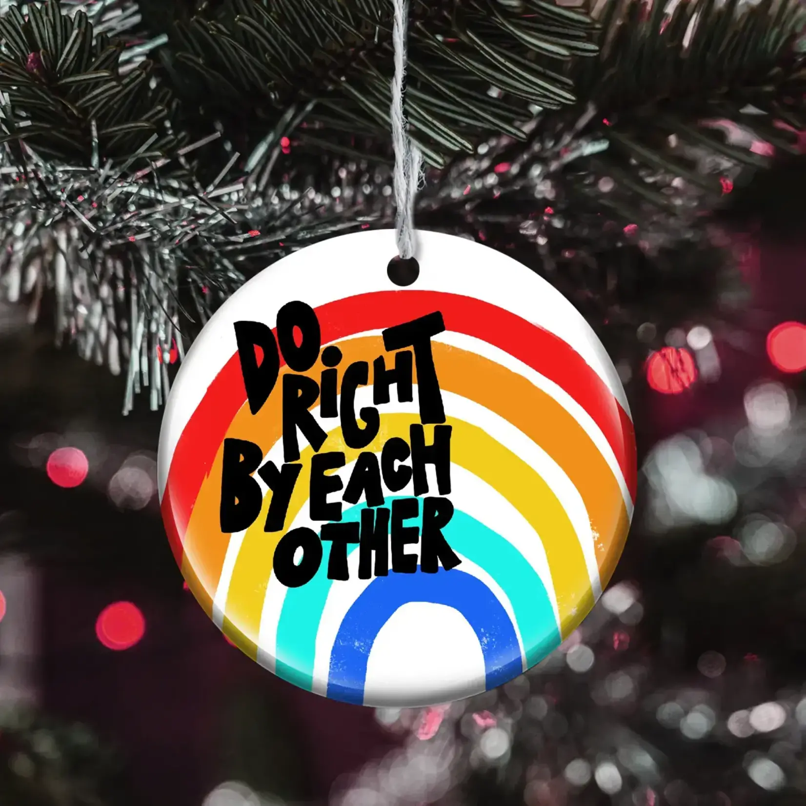 Ornament - Do Right By Each Other