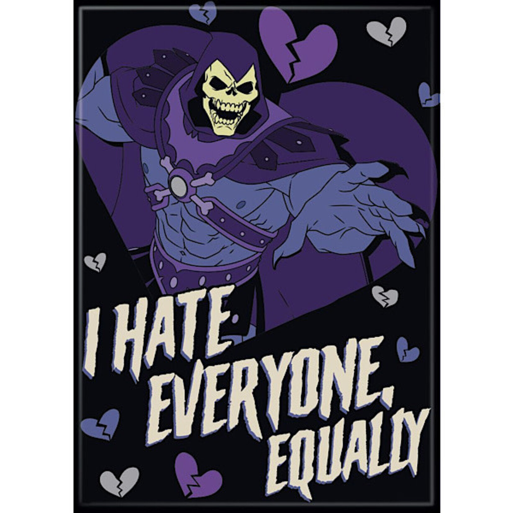 Magnet - I Hate Everyone Equally (Skeletor)