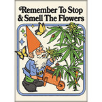 Magnet - Remember To Stop And Smell The Flowers