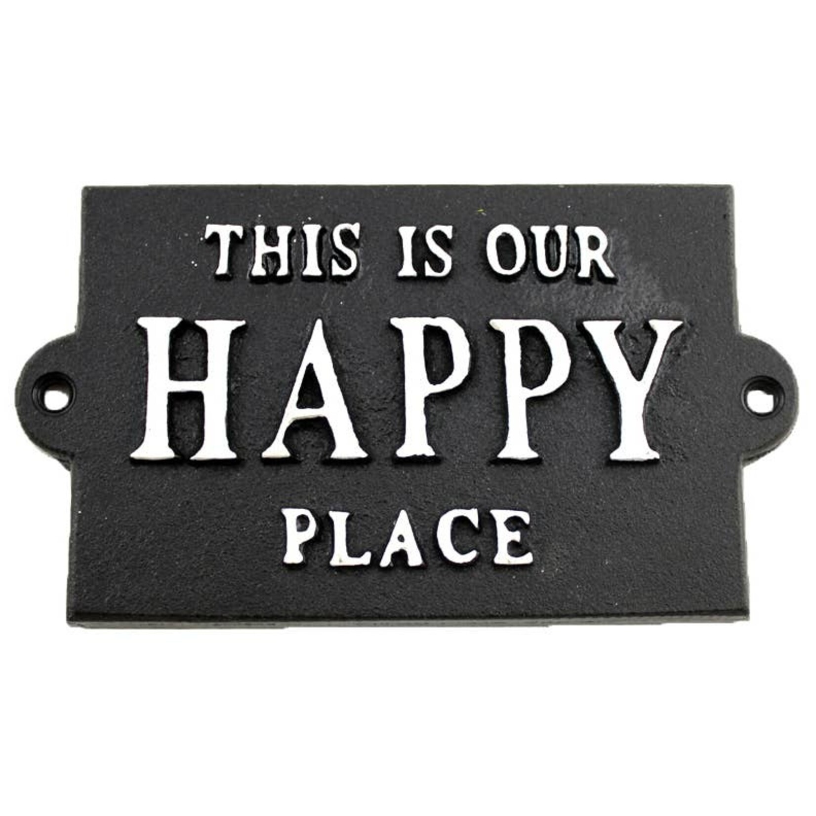 Sign (Iron) - This Is Our Happy Place