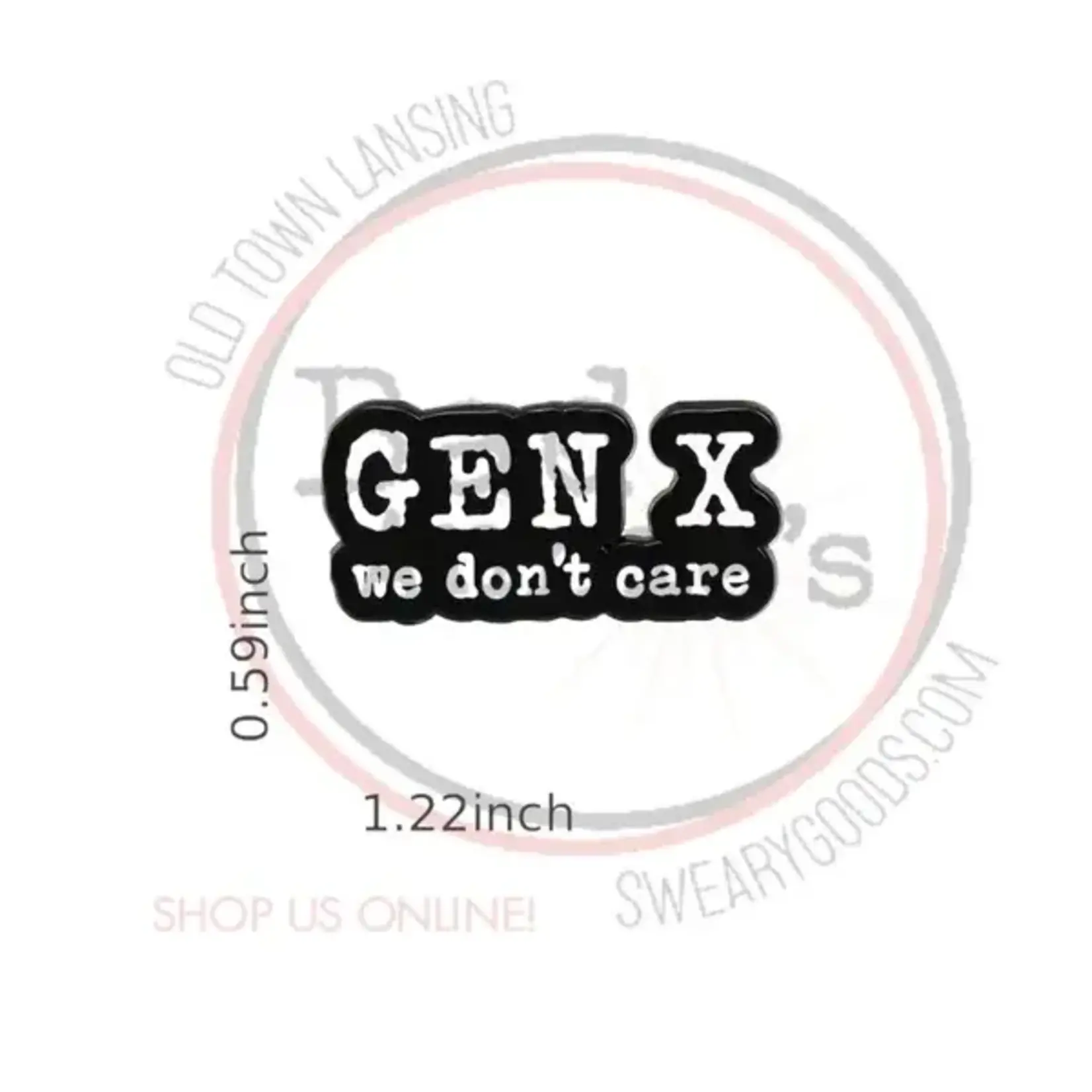 Pin - Gen X We Don’t Care