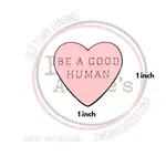 Pin - Be A Good Human
