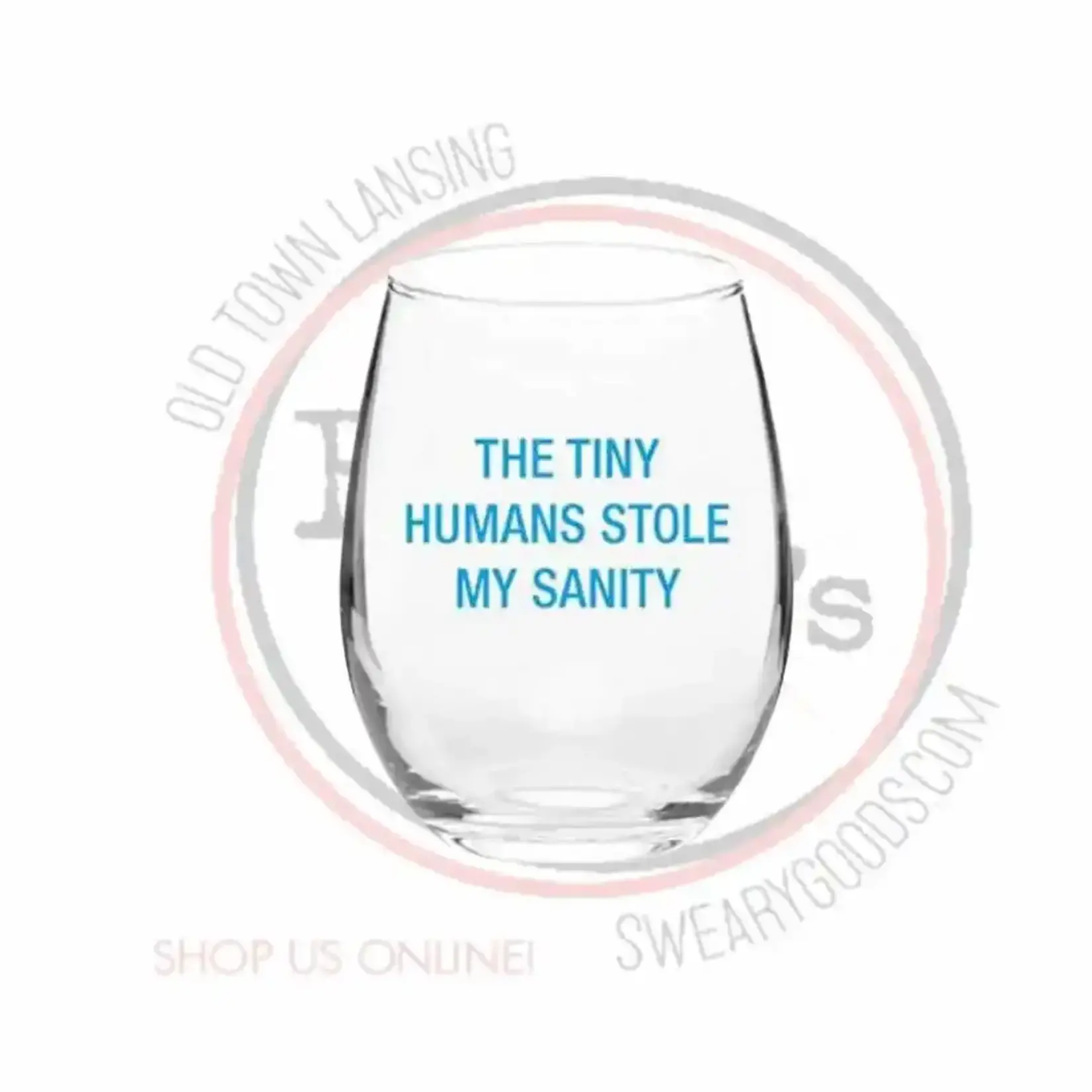 Wine Glass - The Tiny Humans Stole My Sanity