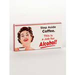 Gum - Step Aside Coffee, This Is A Job For Alcohol