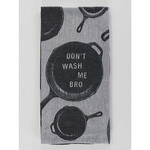 Dish Towel - Don’t Wash Me Bro (Skillet)