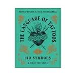 Book - The Language Of Tattoos - 130 Symbols & What They Mean
