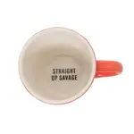 Mug - Straight Up Savage
