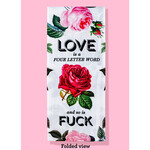 Dish Towel - Love Is A Four Letter Word And So Is Fuck