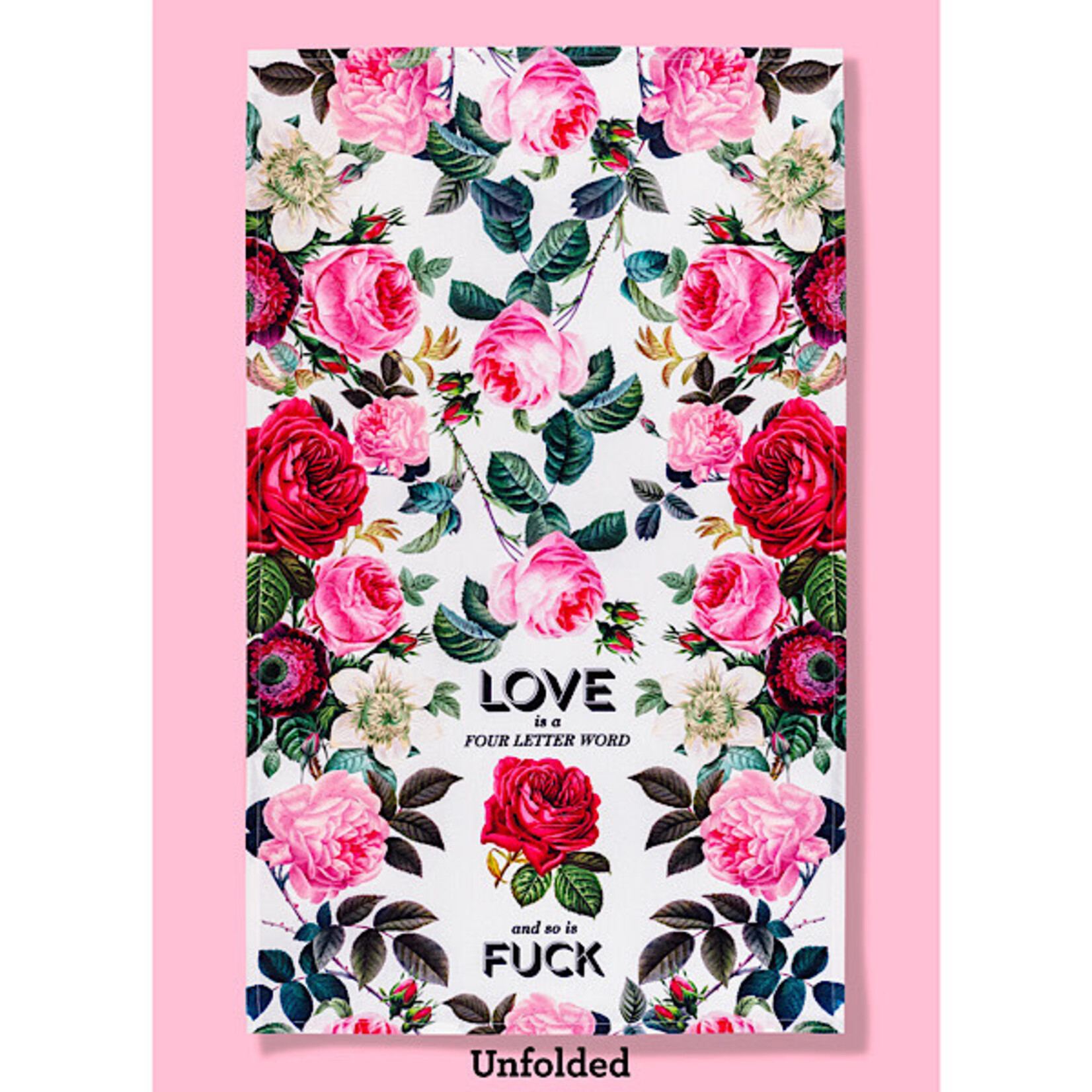 Dish Towel - Love Is A Four Letter Word And So Is Fuck