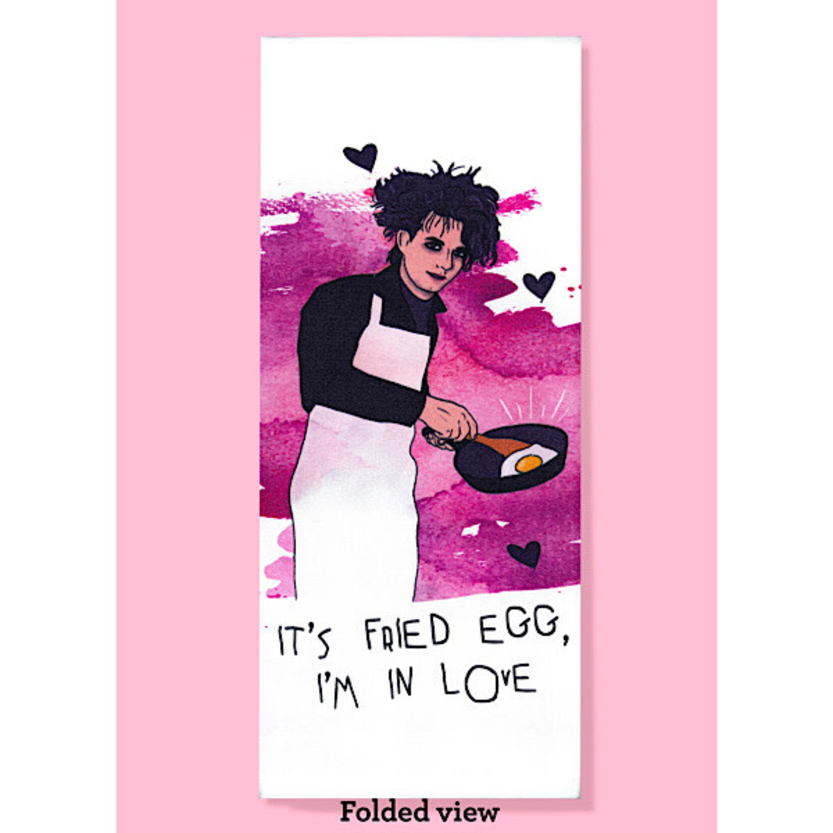 Dish Towel - It’s Fried Egg, I’m In Love