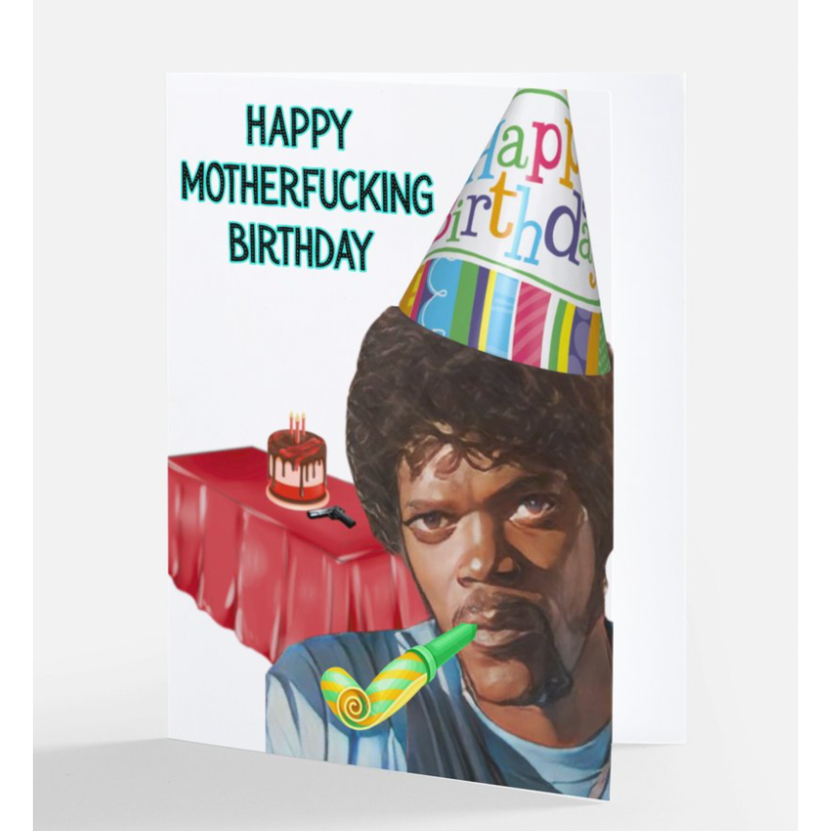 Bad Annie’s Card - Happy Motherfucking Birthday (Samuel L Jackson)
