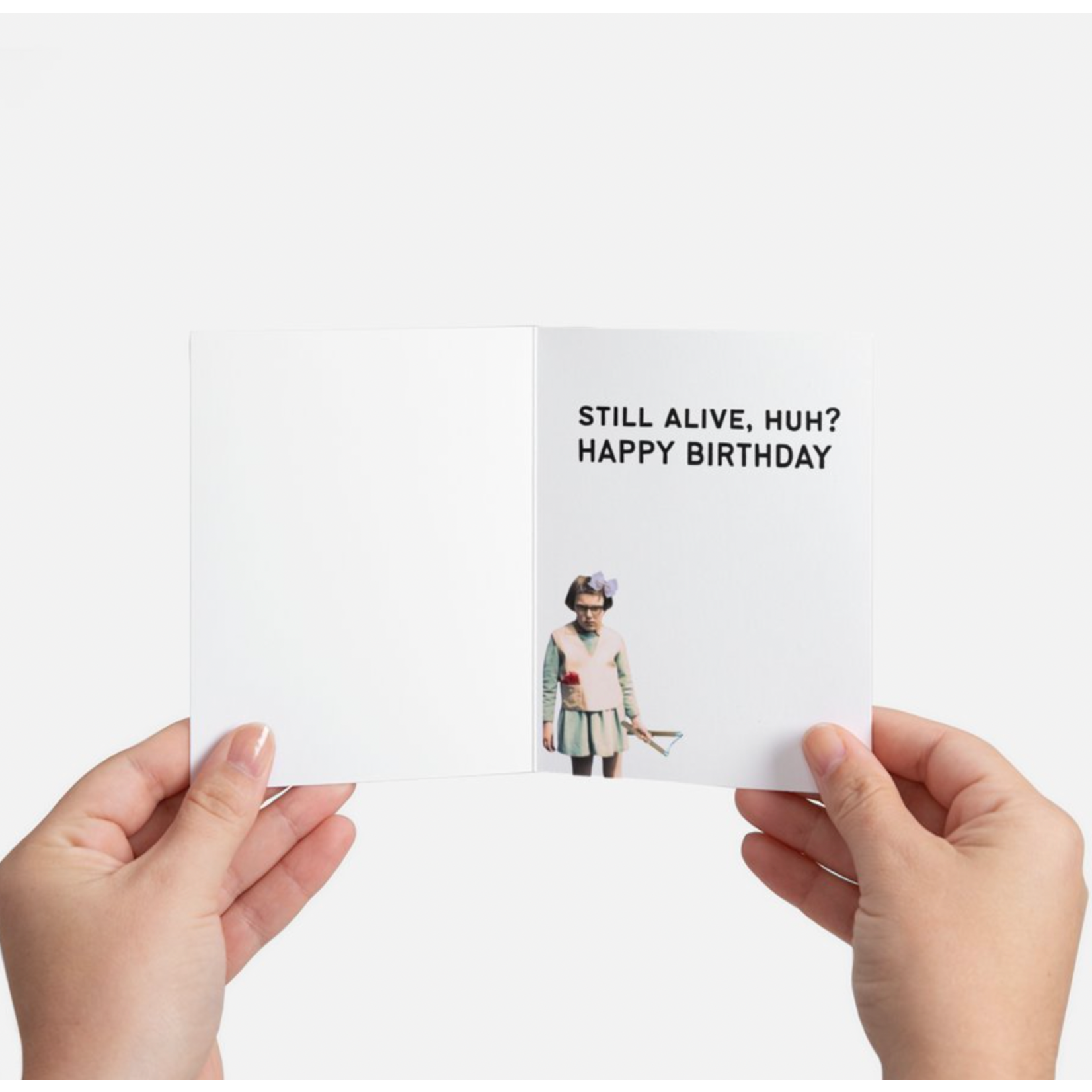 Bad Annie’s Card - In GRINDR Years You Are Deceased. INSIDE: Still Alive, Huh? Happy Birthday