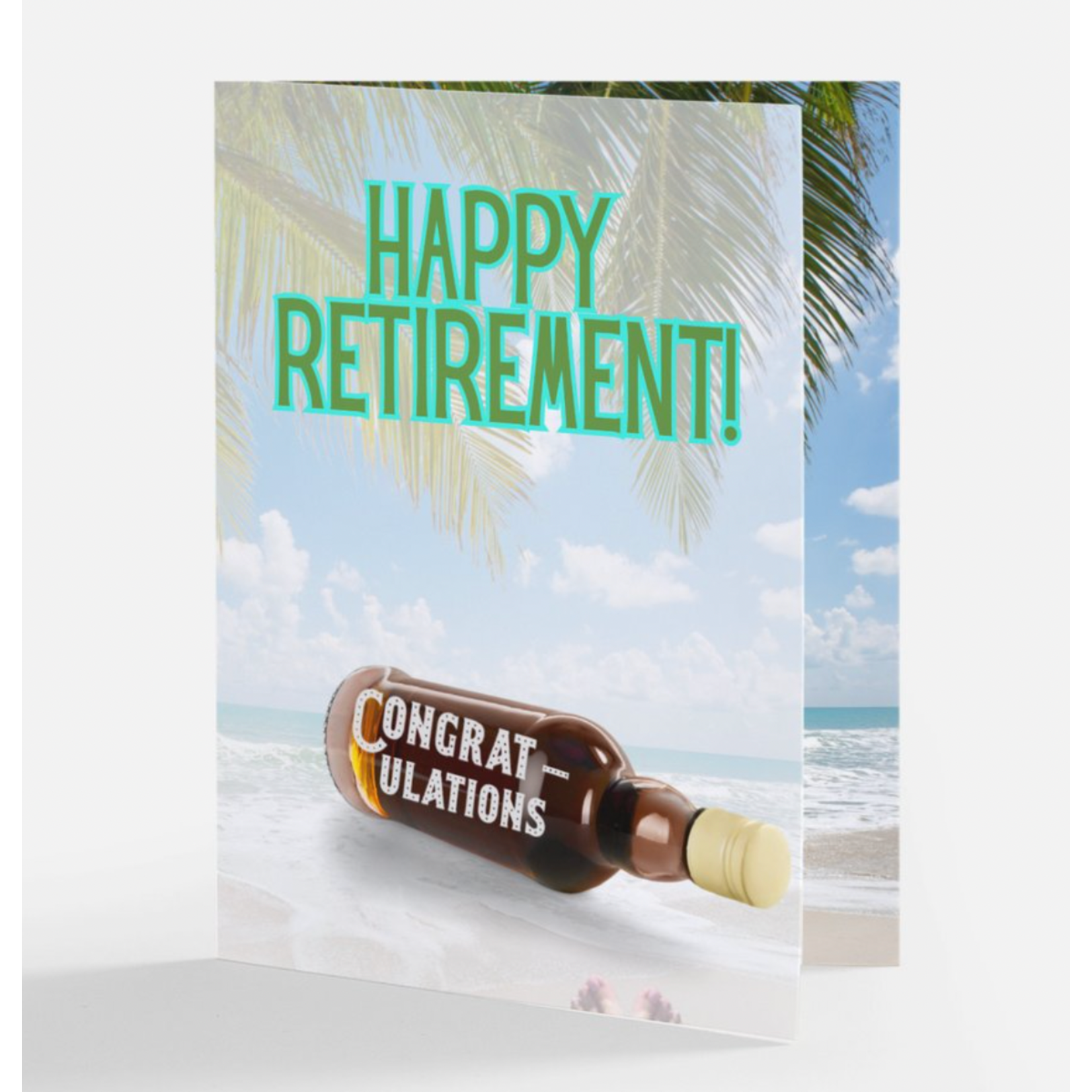 Card - (Retirement) Happy Retirement! Congratulations You Quitter!